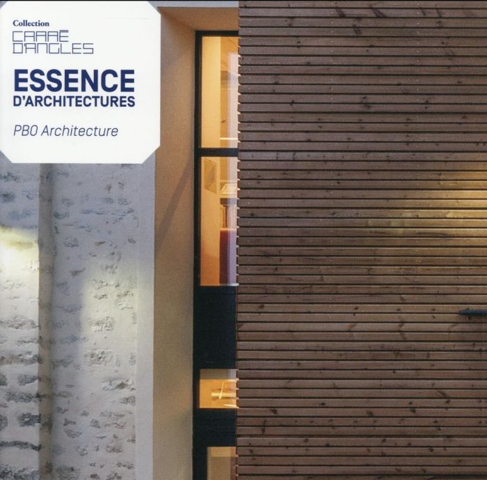 Emprunter Essence d'architectures. PBO Architecture livre