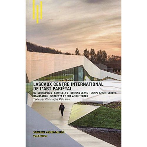 Emprunter Lascaux centre international de l'art pariétal livre