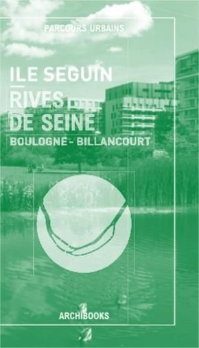 Emprunter Ile Seguin - Rives de Seine. Edition bilingue français-anglais livre