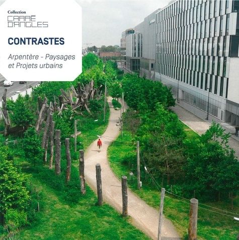 Emprunter Contrastes. Arpentère - Paysages et projets urbains livre