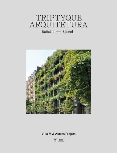 Emprunter Villa M et autres projets. Triptyque arquitetura livre