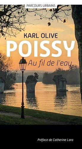 Emprunter Poissy. Au fil de l'eau, Edition bilingue français-anglais livre