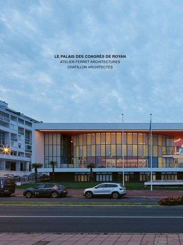 Emprunter Le palais des congrès de Royan livre