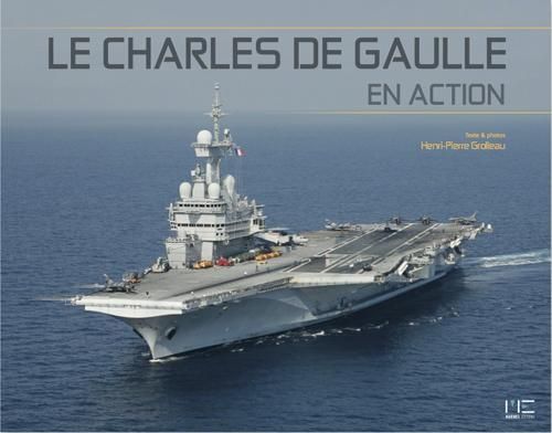 Emprunter Le Charles de Gaulle en action livre