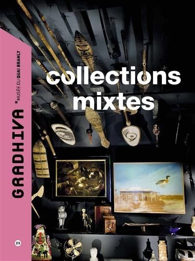 Emprunter Gradhiva N° 23/2016 : Collections mixtes livre