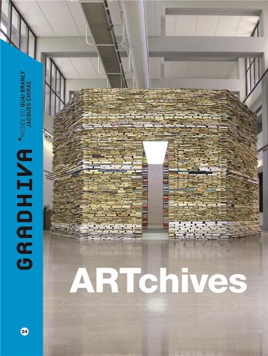 Emprunter Gradhiva N° 24/2016 : ARTchives livre