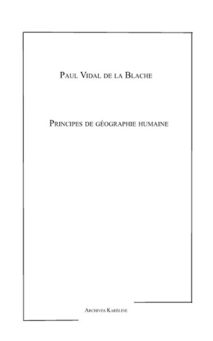 Emprunter Principes de géographie humaine livre