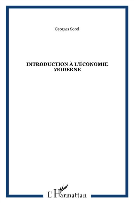 Emprunter Introduction à l'économie moderne. 2e édition livre