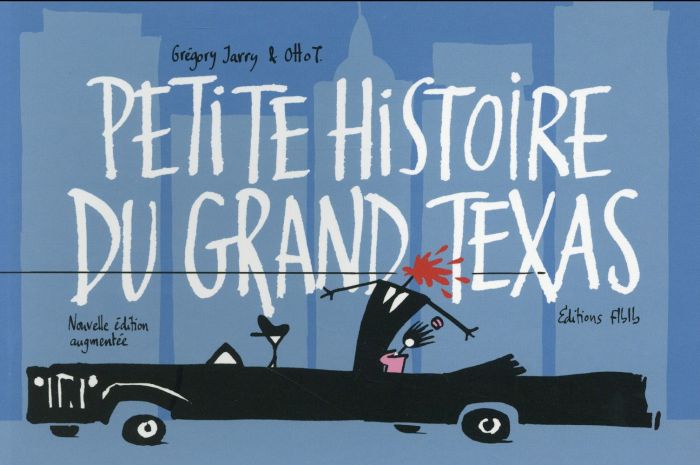 Emprunter Petite histoire du grand Texas. Edition revue et augmentée livre