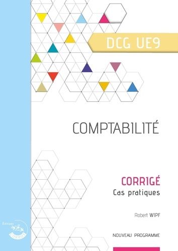 Emprunter Comptabilité DCG UE9. Corrigé, Edition 2021-2022 livre