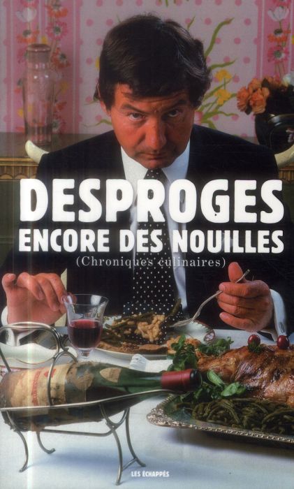 Emprunter Encore des nouilles. Chroniques culinaires livre