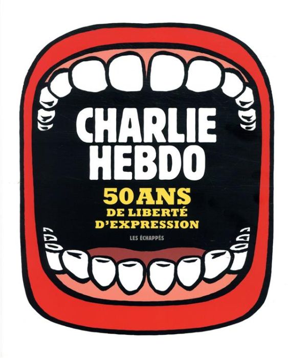 Emprunter Charlie Hebdo. 50 ans de liberté d'expression livre