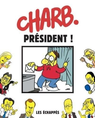 Emprunter Charb Président ! livre