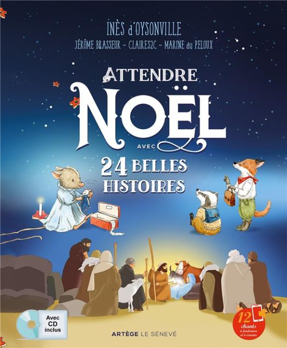 Emprunter Attendre Noël avec 24 belles histoires. Avec 1 CD audio livre