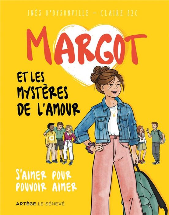 Emprunter Margot et les mystères de l'amour. S'aimer pour pouvoir aimer livre