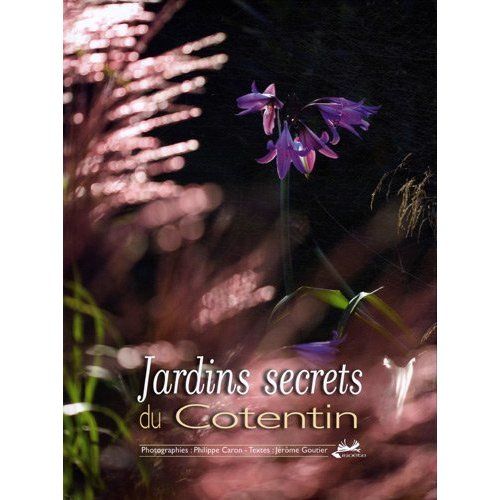 Emprunter Jardins secrets du Cotentin livre