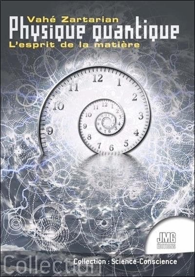 Emprunter Physique quantique. L'esprit de la matière livre