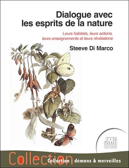 Emprunter Dialogue avec les esprits de la nature - Leurs habitats, leurs actions, leurs enseignements et leurs livre