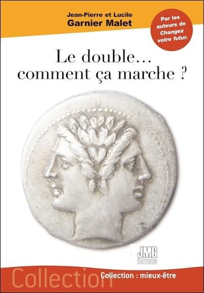 Emprunter Le double... comment ça marche ? livre