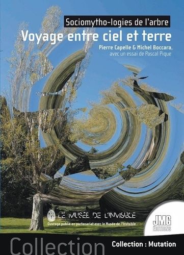 Emprunter Voyage entre ciel et terre - Sociomytho-logies de l'arbre livre