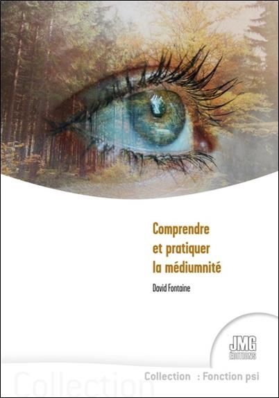 Emprunter Comprendre et pratiquer la médiumnité livre