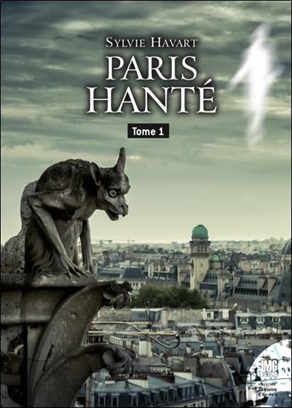 Emprunter Paris hanté Tome 1 livre