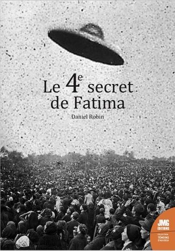 Emprunter Le 4e secret de Fatima livre