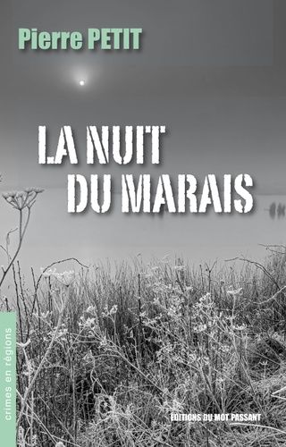 Emprunter La nuit du marais livre