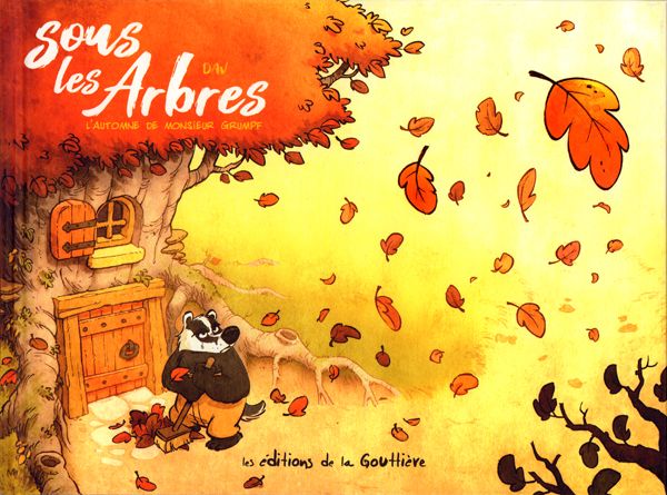 Emprunter Sous les arbres Tome 1 : L'automne de Monsieur Grumpf livre