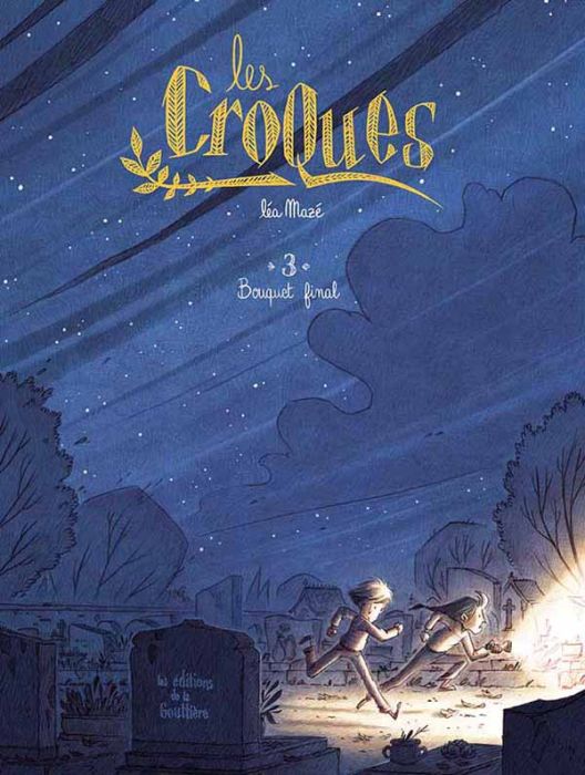 Emprunter Les Croques Tome 3 : Bouquet final livre