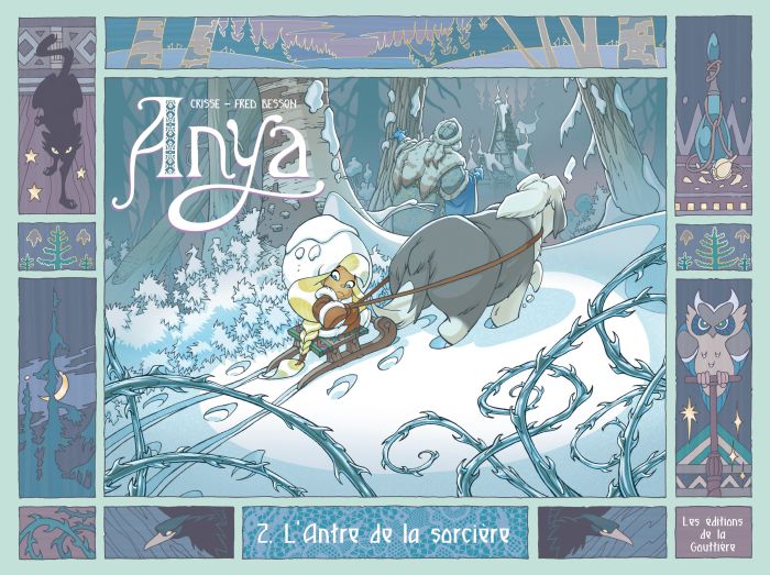 Emprunter Anya Tome 2 : L'Antre de la sorcière livre