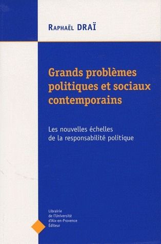 Emprunter Grands problèmes politiques contemporains. Les nouvelles échelles de la responsabilité politique livre