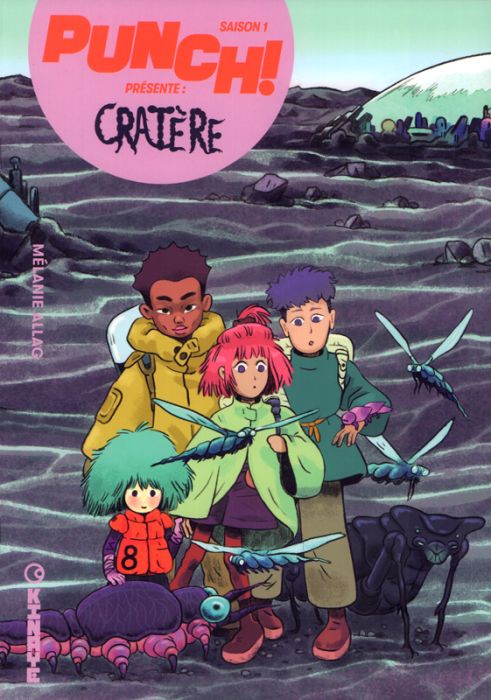 Emprunter Punch! Saison 1 - Dans la nature Tome 3 : Cratère livre