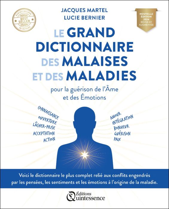 Emprunter Le grand dictionnaire des malaises et des maladies. Pour la guérison de l'Ame et des Emotions, Editi livre