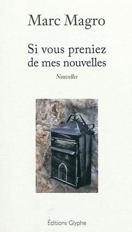 Emprunter Si vous preniez de mes nouvelles livre