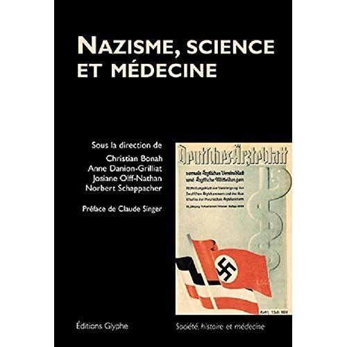 Emprunter Nazisme, science et médecine livre