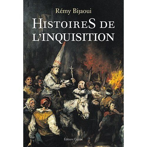 Emprunter Histoires de l'Inquisition livre