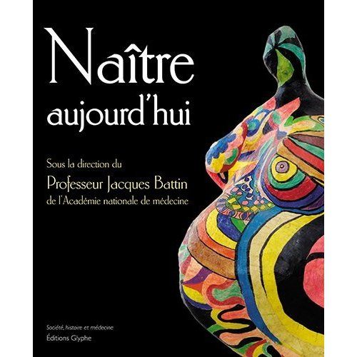 Emprunter Naître aujourd'hui livre