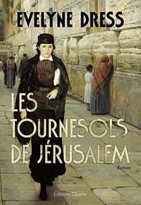 Emprunter Les tournesols de Jérusalem livre