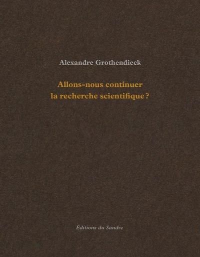 Emprunter Allons-nous continuer la recherche scientifique ? livre