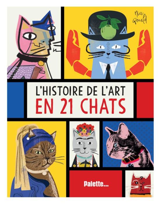 Emprunter L'histoire de l'art en 21 chats livre