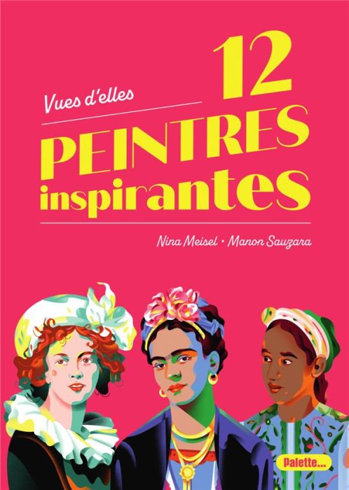 Emprunter Vues d'elles. 12 peintres inspirantes livre