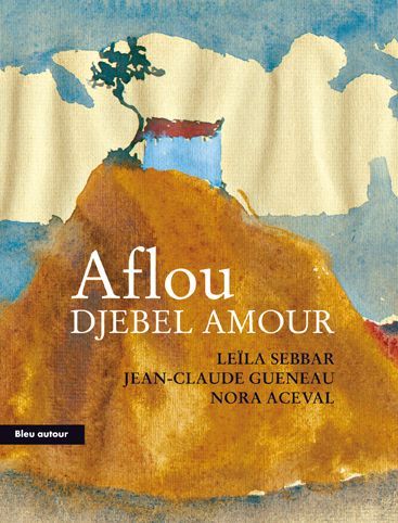 Emprunter Aflou, djebel Amour livre