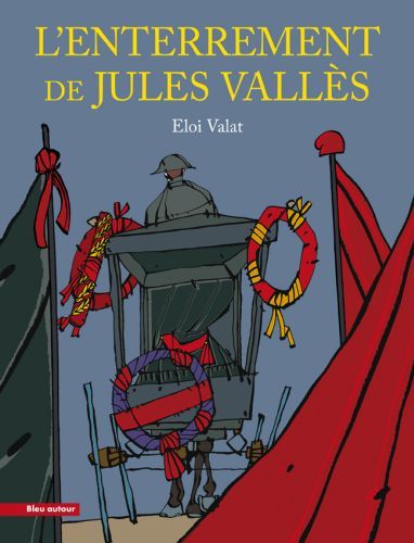 Emprunter L'enterrement de Jules Vallès livre