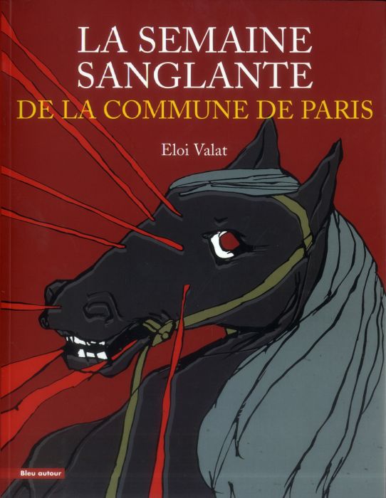 Emprunter La semaine sanglante de la Commune de Paris livre