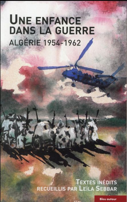 Emprunter Une enfance dans la guerre. Algérie 1954-1962 livre