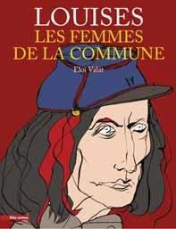 Emprunter Louises. Les femmes de la commune livre