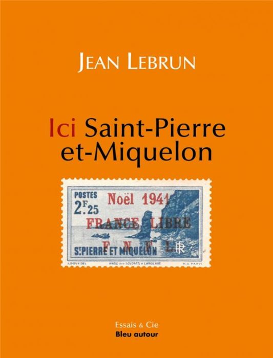 Emprunter Ici Saint-Pierre-et-Miquelon livre