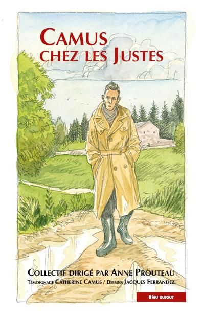 Emprunter Camus chez les Justes. Le Chambon-sur-Lignon - 1942-1943 livre