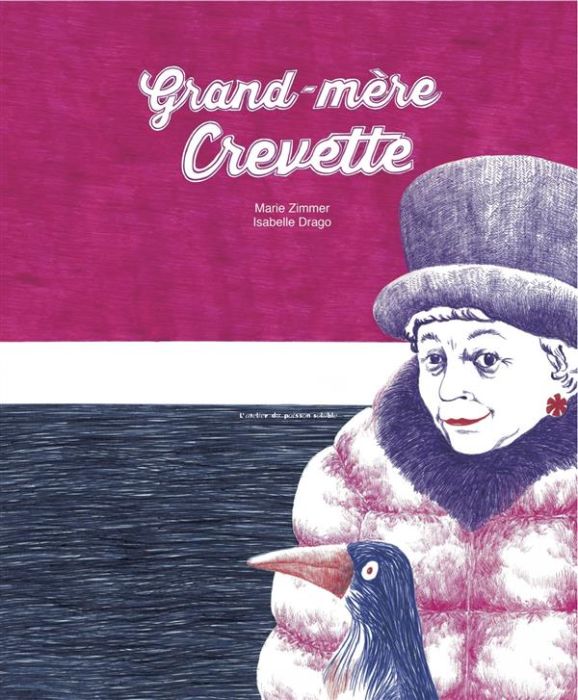 Emprunter Grand-mère crevette livre